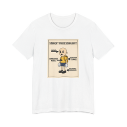Student Processing Unit Shirt - Funny Dystopian Back to School Tee