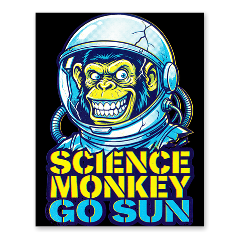 Super Science Go To Sun — Funny Bootleg Poster