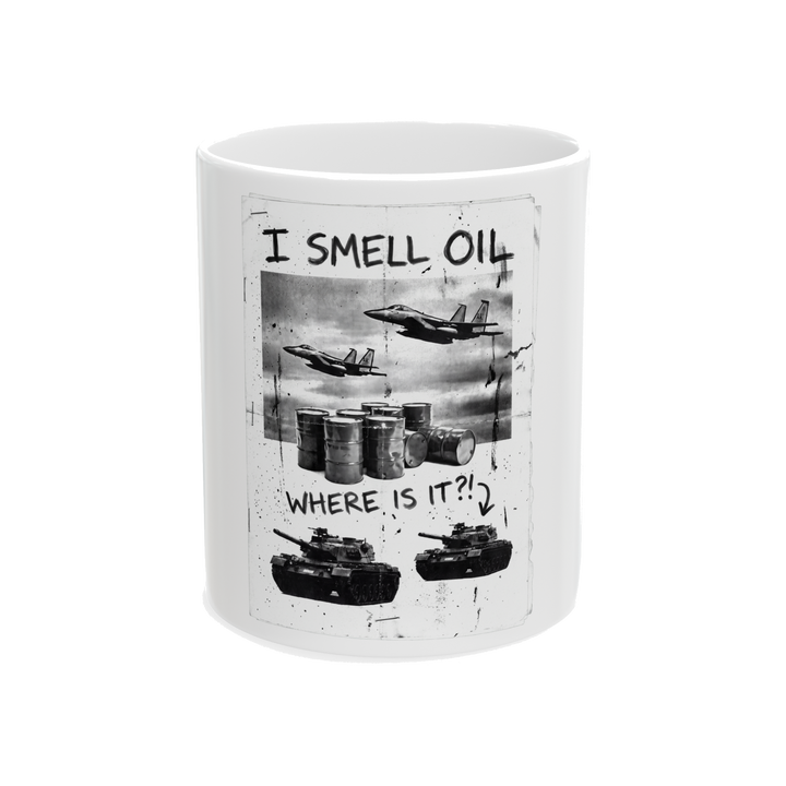 A funny military industrial complex meme mug featuring a tactical dowsing design about finding oil with heavy artillery.