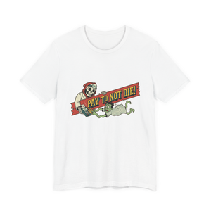 Tap To Continue Existing — Funny Healthcare Dystopia T-Shirt