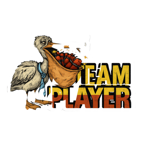 Team Player Pelican Sticker — Funny Office Burnout Decal