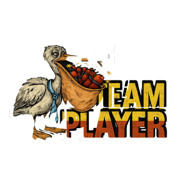 Team Player Pelican Sticker — Funny Office Burnout Decal