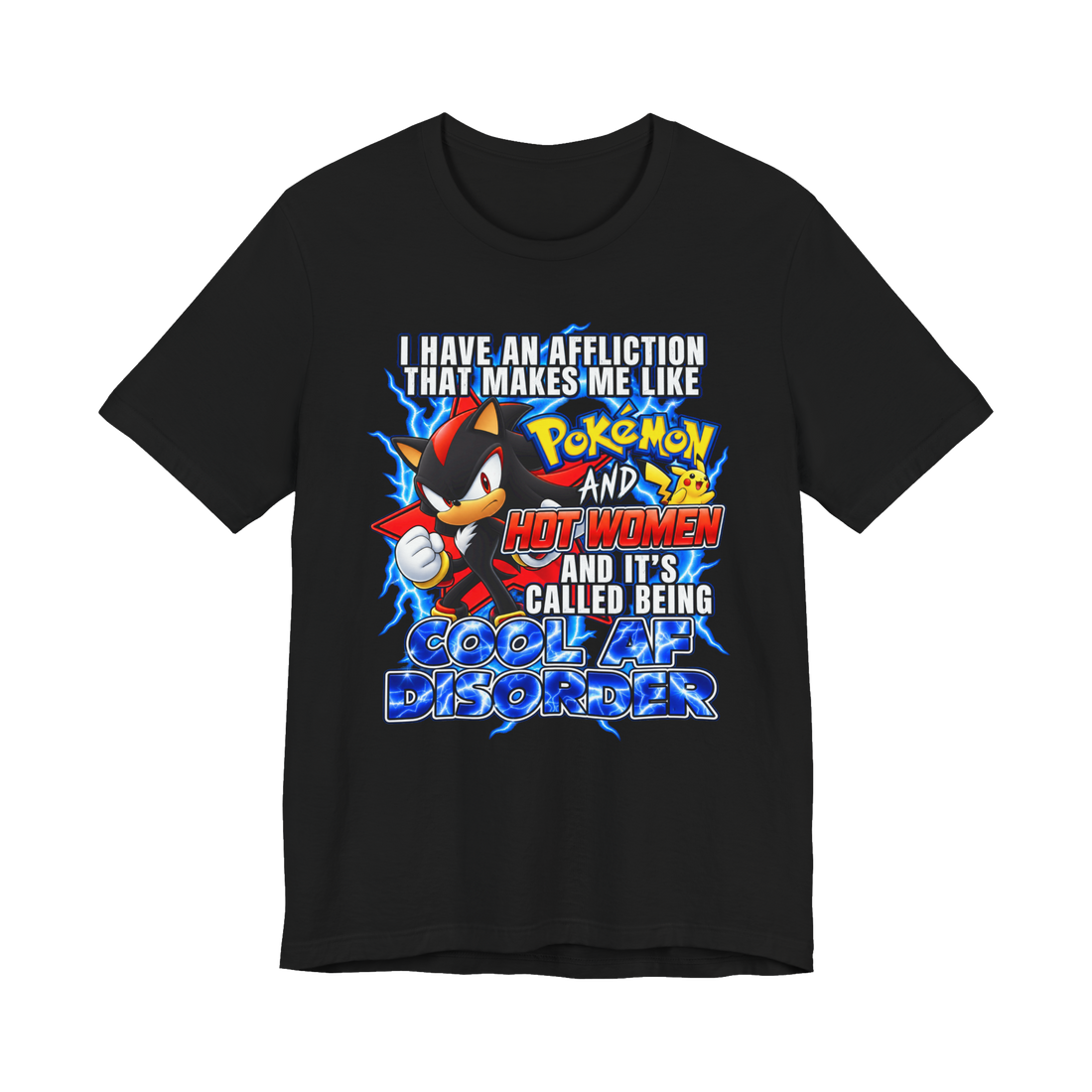 Terminal Cool AF Disorder T-Shirt — Shadow the Hedgehog Ironic Meme — Black