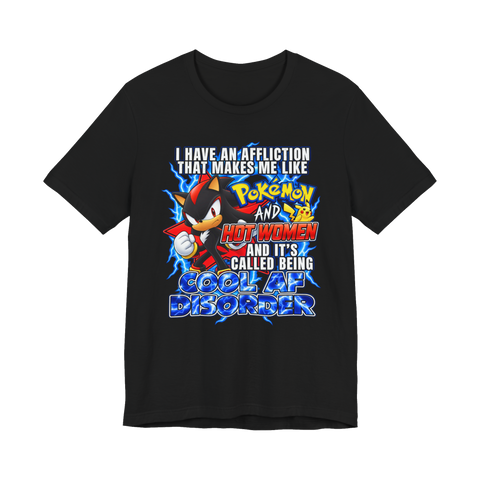 Terminal Cool AF Disorder T-Shirt — Shadow the Hedgehog Ironic Meme — Black