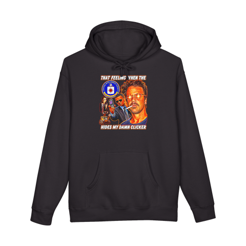 That Feeling When The CIA Hides My Clicker Hoodie — Funny Surreal Meme — Black