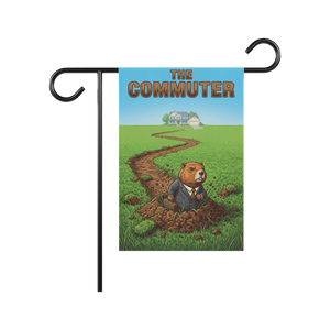 The Commuter Funny Garden Flag — Weird Yard Art