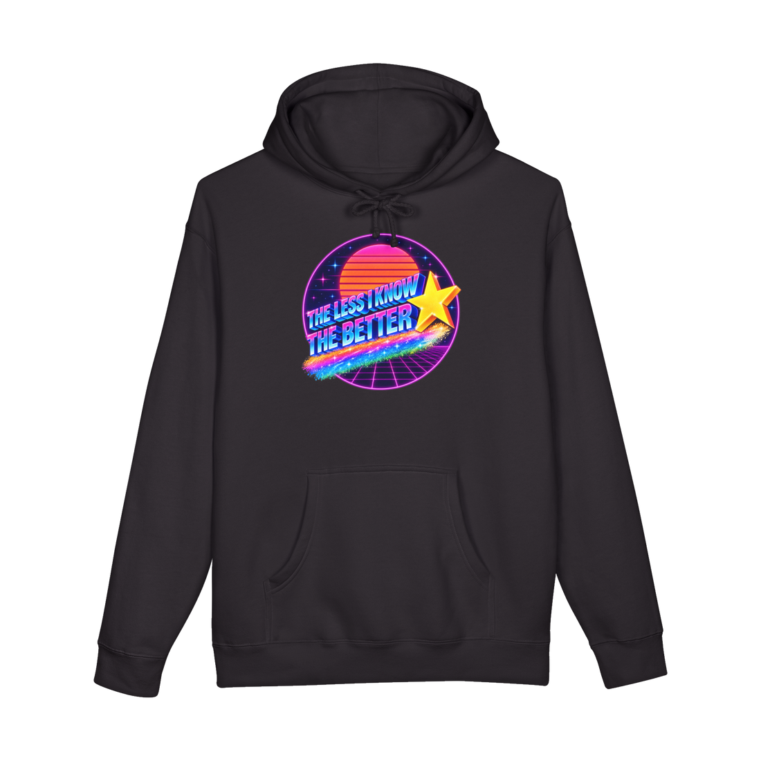 The Less I Know The Better PSA Hoodie — Parody More You 80S Retro Tame — Black