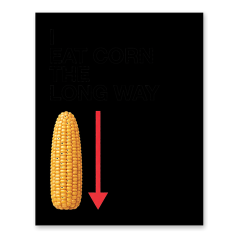 The Long Way — Funny Corn On The Cob Poster