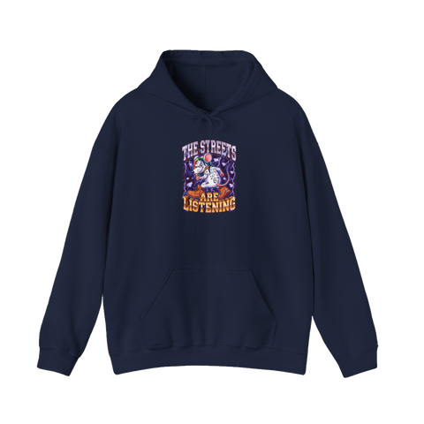 The Streets Are Listening — Hoodie
