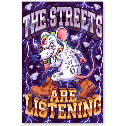 The Streets Are Listening Poster — Funny 90s Rap Mouse