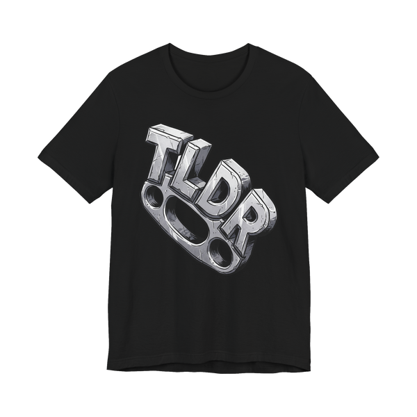 TLDR Argument Settler — Funny Internet Slang Shirt — Black
