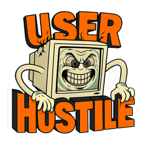 User Hostile Design — Funny Anti-Social Tech Sticker