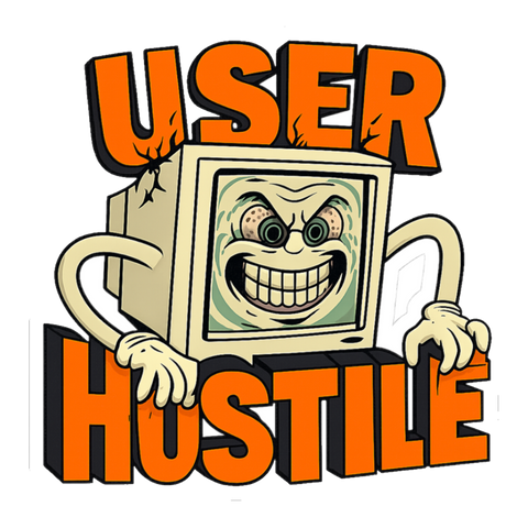 User Hostile Design — Funny Anti-Social Tech Sticker
