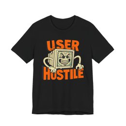User Hostile Design — Funny UX UI Developer T-Shirt
