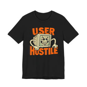 User Hostile Design — Funny UX UI Developer T-Shirt