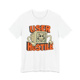 User Hostile Design — Funny UX UI Developer T-Shirt