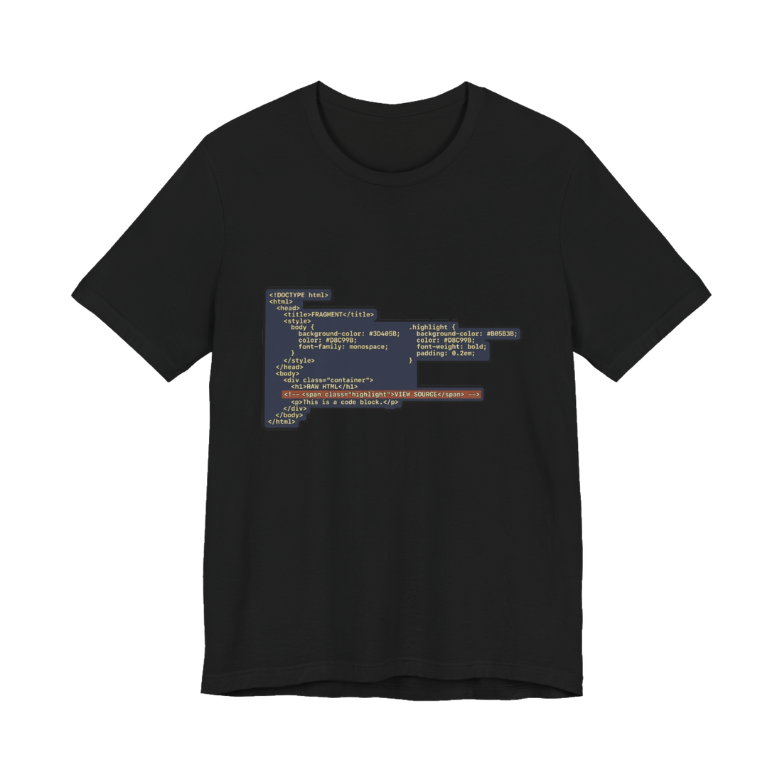 HTML code block with a highlighted VIEW SOURCE comment hidden in the markup, on a t-shirt — Black