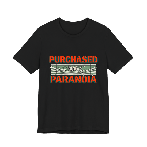 Voluntary Paranoia Procurement — Funny Weed Paranoia T-Shirt