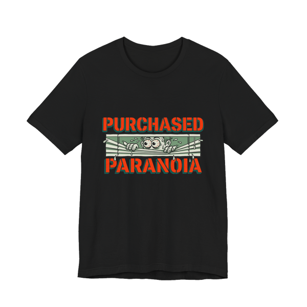 Voluntary Paranoia Procurement — Funny Weed Paranoia T-Shirt