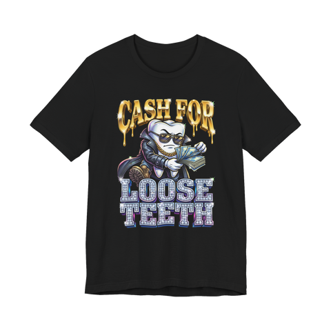 We Buy Teeth Shirt — Funny Bootleg Bandit Sign Tee — Black