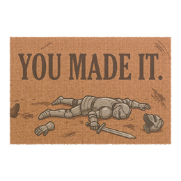 You Made It — Doormat