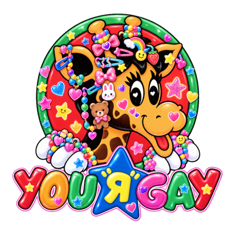 A colorful 90s nostalgia parody sticker mimicking a famous toy store logo that reads You R Gay with a cartoon giraffe.